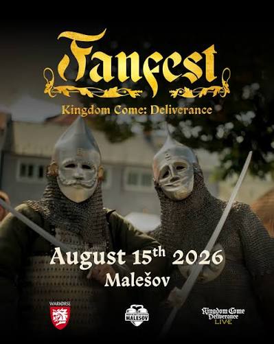 KINGDOM COME: DELIVERANCE FANFEST 2026